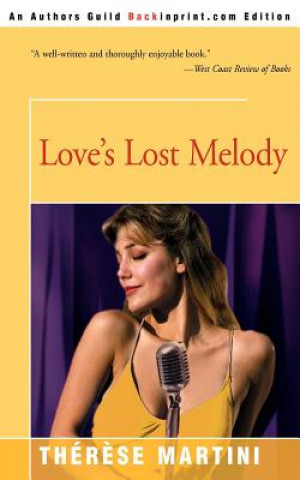 Carte Love's Lost Melody Therese Martini