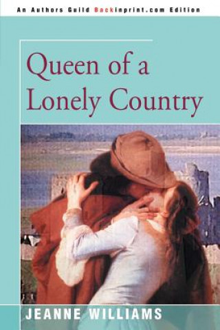 Book Queen of a Lonely Country Jeanne Williams