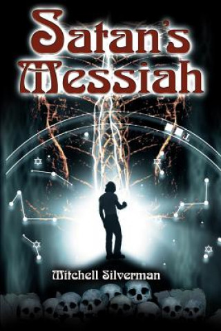 Książka Satan's Messiah Mitchell Silverman