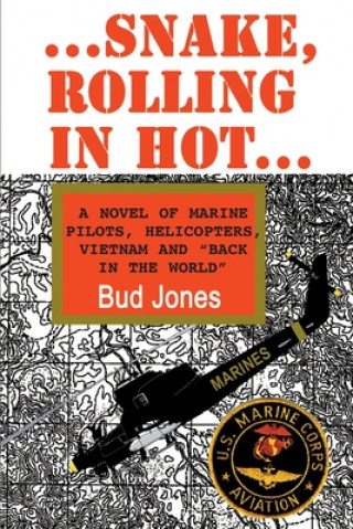 Книга Snake, Rolling in Hot Bud Jones