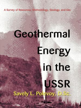 Kniha Geothermal Energy in the USSR Savely L Polevoy