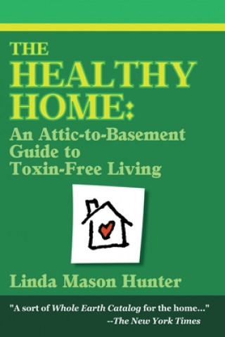 Könyv Healthy Home Linda Mason Hunter