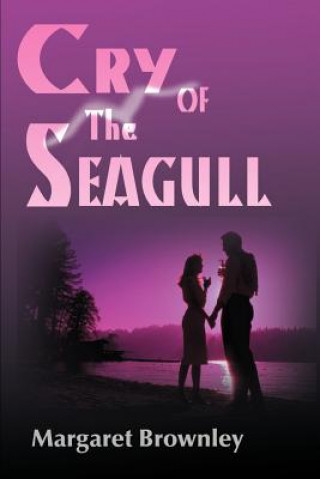 Knjiga Cry of the Seagull Megan Brownley