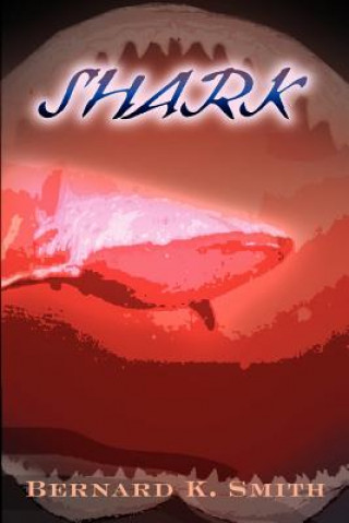 Buch Shark Bernard K Smith