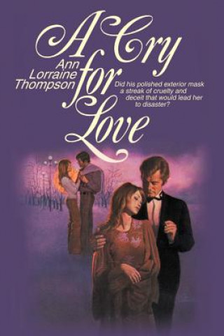 Livre Cry for Love Ann Lorraine Thompson