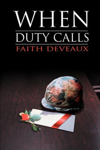 Kniha When Duty Calls Faith DeVeaux