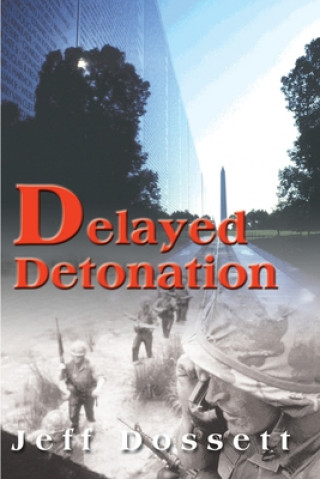 Carte Delayed Detonation Jeff Dossett