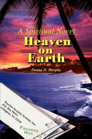 Книга Heaven on Earth Donna Nielsen Murphy