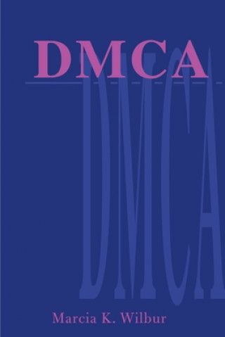 Книга DMCA Marcia K Wilbur