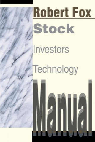 Könyv Stock Investors Technology Manual Fox