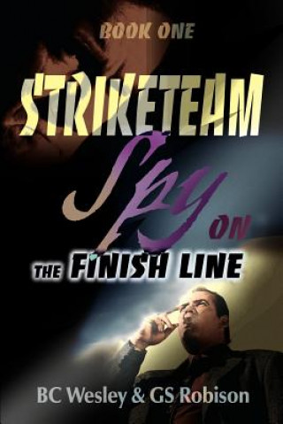 Boek Spy on the Finish Line G S Robison