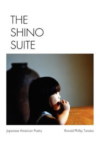 Könyv Shino Suite Ronald Tanaka