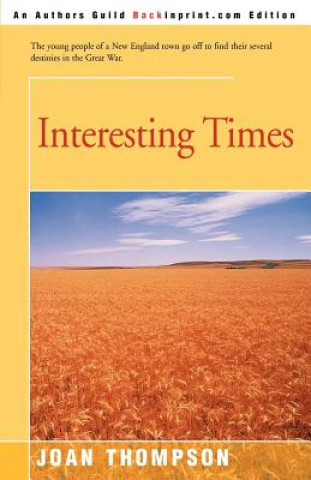 Knjiga Interesting Times Joan Thompson