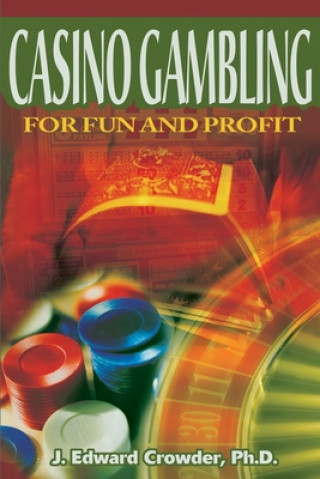 Carte Casino Gambling for Fun and Profit Crowder