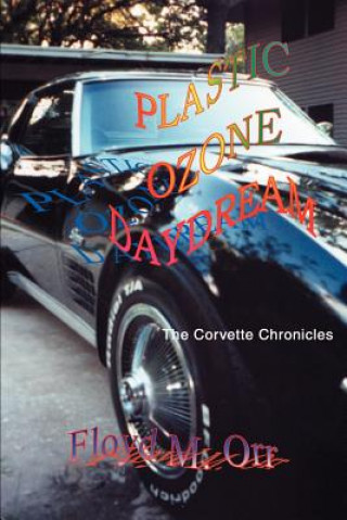 Book Plastic Ozone Daydream Floyd M Orr