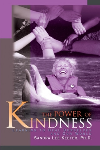 Knjiga Power of Kindness Keefer