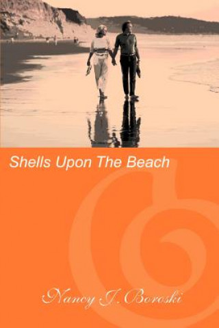 Knjiga Shells Upon the Beach Nancy J Boroski