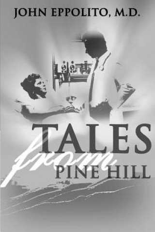 Kniha Tales from Pine Hill John Eppolito