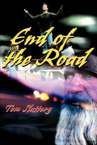 Kniha End of the Road Tom Slattery