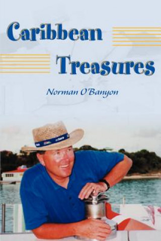 Kniha Caribbean Treasures Norman O'Banyon