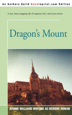 Kniha Dragon's Mount Jeanne Williams