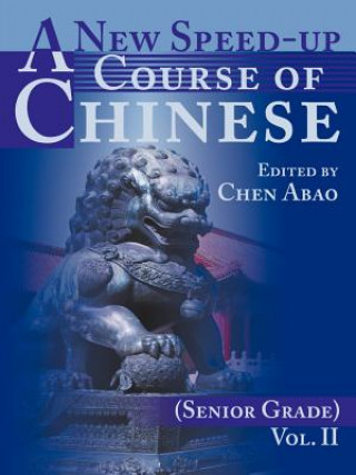 Книга New Speed-Up Course of Chinese (Senior Grade) Chen Abao