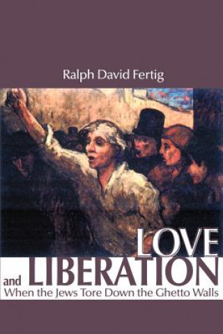 Kniha Love and Liberation Ralph David Fertig