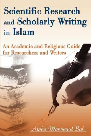 Könyv Scientific Research and Scholarly Writing in Islam Bah