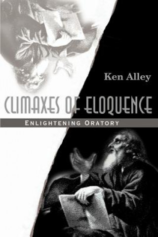 Carte Climaxes of Eloquence Ken Alley