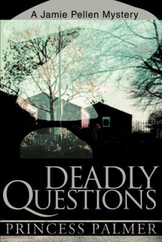 Kniha Deadly Questions Princess Palmer