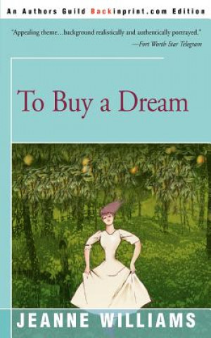 Libro To Buy a Dream Jeanne Williams