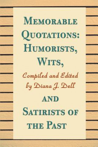 Książka Humorists, Wits, and Satirists of the Past 