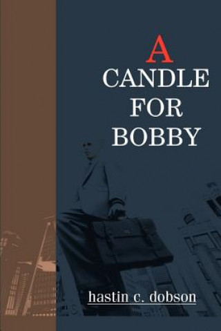 Carte Candle for Bobby Hastin C Dobson