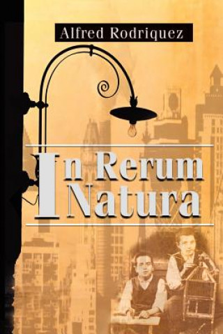 Книга In Rerum Natura Alfred Rodriguez