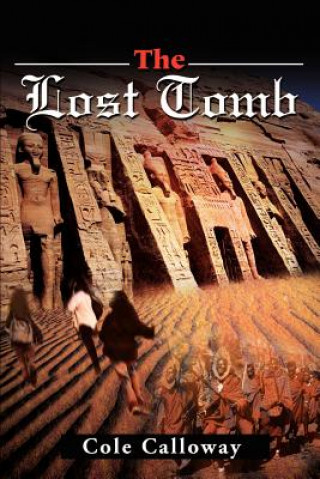 Knjiga Lost Tomb Cole Calloway