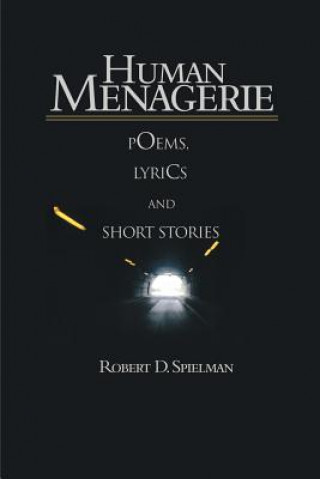 Libro Human Menagerie Robert D Spielman