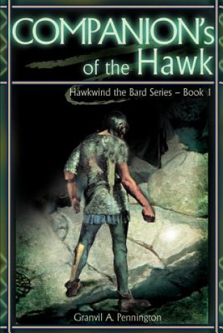 Könyv Companion's of the Hawk Granvil A Pennington