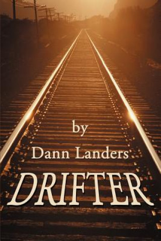 Knjiga Drifter Dann Landers