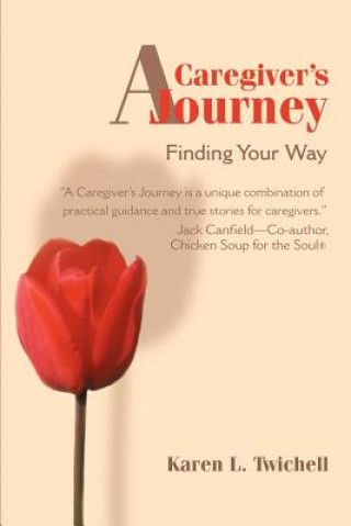 Carte Caregiver's Journey Karen L Twichell