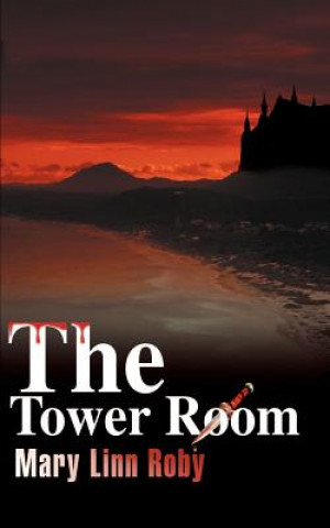 Książka Tower Room Mary Linn Roby