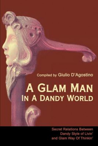 Libro Glam Man in a Dandy World 