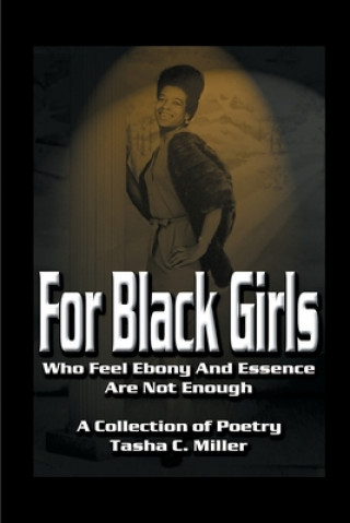 Kniha For Black Girls Tasha C Miller