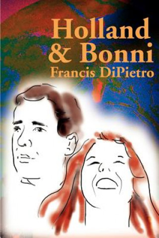 Kniha Holland & Bonni Francis DiPietro