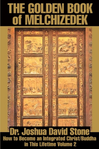 Carte Golden Book of Melchizedek Stone