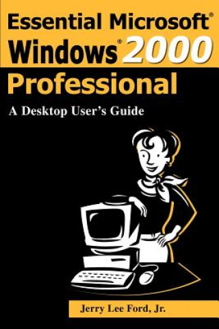 Book Essential Microsoft Windows 2000 Professional Ford