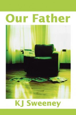 Книга Our Father Kevin Sweeney