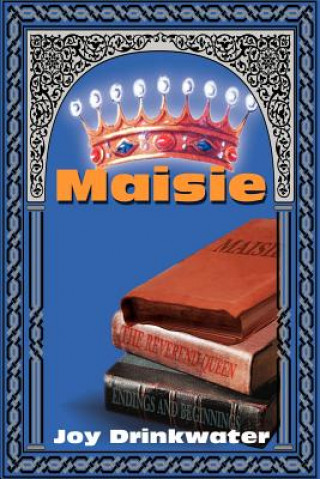 Könyv Maisie Joy Drinkwater