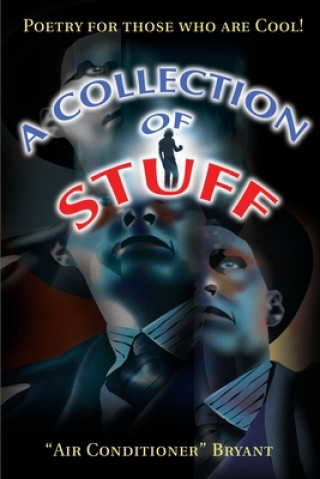 Livre Collection of Stuff C Bryant