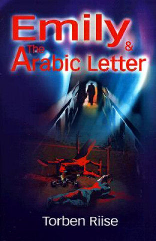 Carte Emily and the Arabic Letter Torben Riise