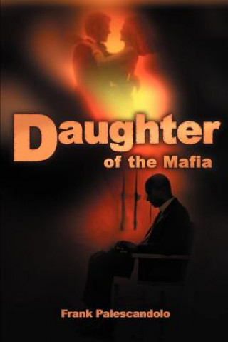 Kniha Daughter of the Mafia J Palescandolo